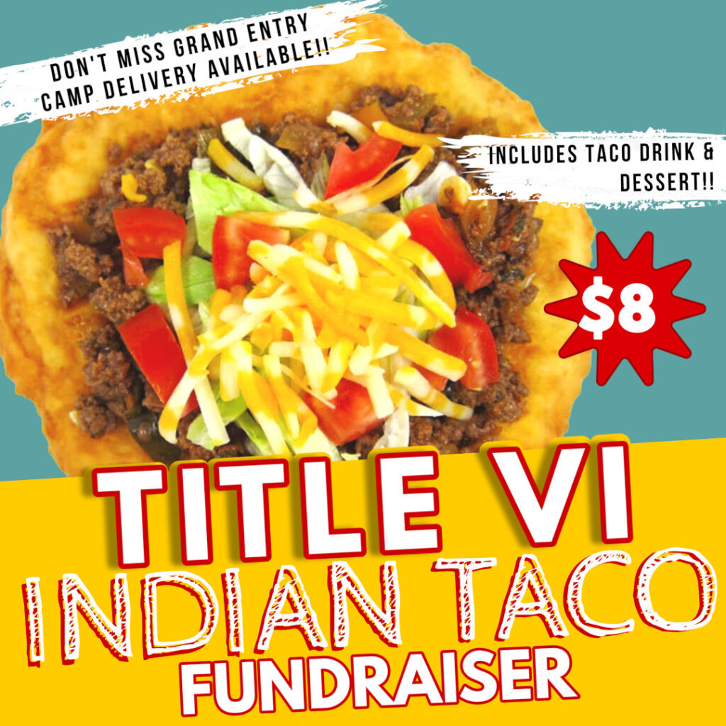 Title VI Indian Taco Fundraiser